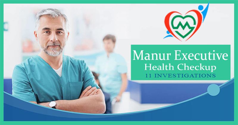 Manur Executive Health Checkup